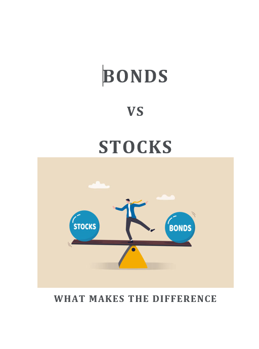 Bonds vs Stocks:  What Makes the Difference